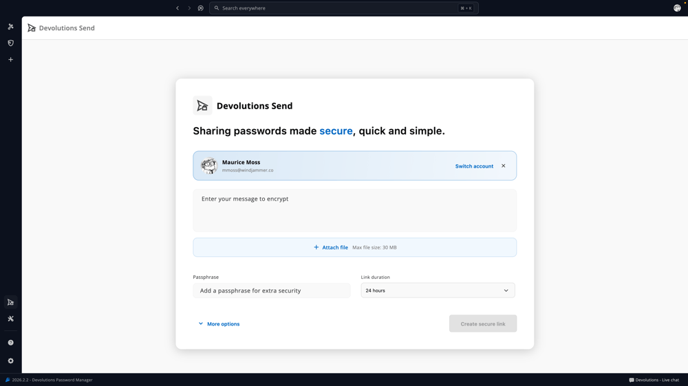 Devolutions Password Manager che utilizza Devolutions Send per inviare messaggi
sicuri da una cassaforte unificata.